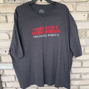 Men gray people person shirt 
word graphic “I use to be a people person”